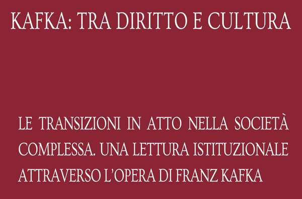 Kafka: tra diritto e cultura